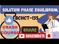 CRASH COURSE BCHCT -135 || SOLUTIONS EQUILIBRIUM CONDUCTANCE PART -01