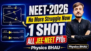 All Diode-Resistor PYQs in One Video 🎯 | NEET 2026 | Class-12 Semiconductor #physicsbhau #neet2026 