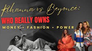 Full Rihanna vs Beyoncé: Who REALLY Owns Fashion, Music & Celebrity Culture Update