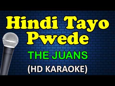 Video thumbnail for HINDI TAYO PWEDE - The Juans