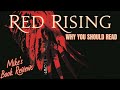 Why You Should Read: Red Rising by Pierce Brown (Spoiler-Free)