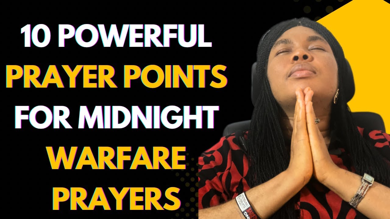 Midnight Warfare Prayers : 10 Powerful Prayer Points with Scriptures ...