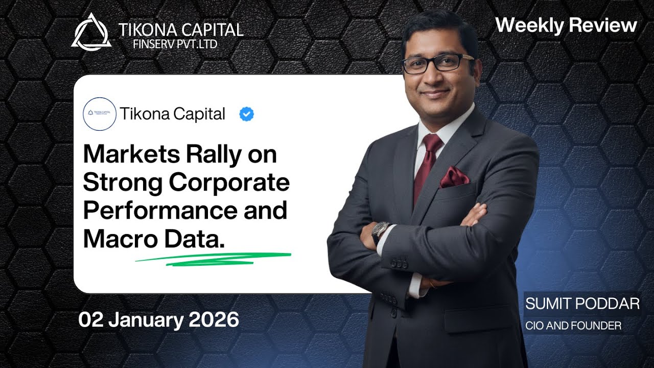 Week Gone By - 02 January 2026: Markets Rally on Strong Corporate Performance and Macro Data.