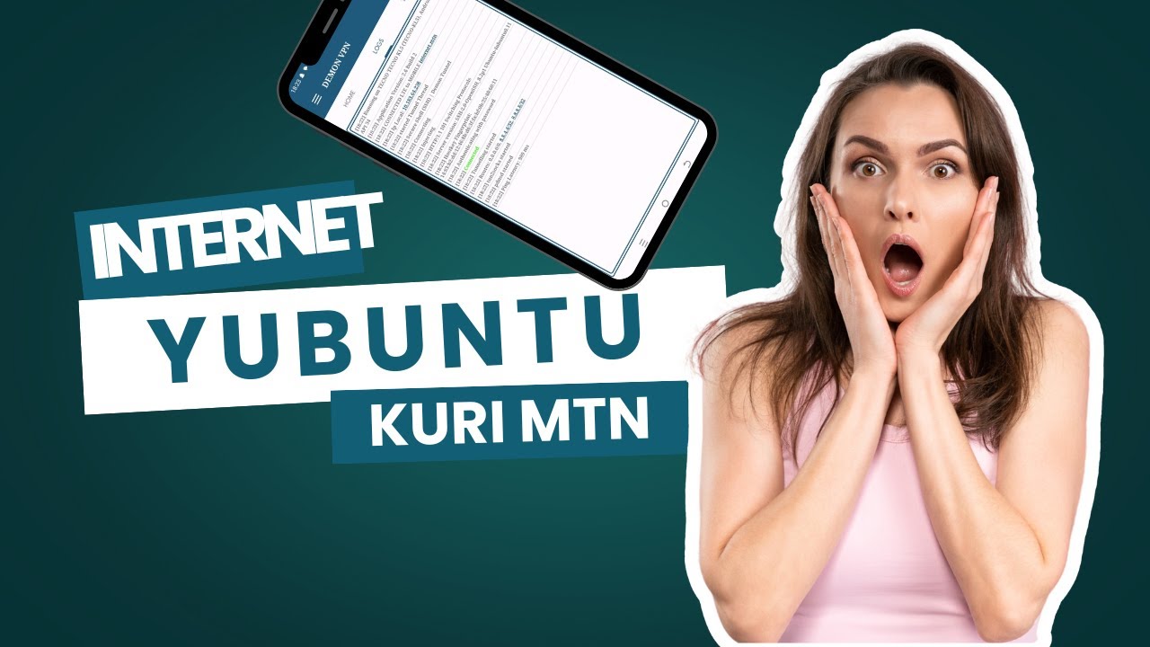 INTERNET YUBUNTU YA DEMON VPN KURI MTN IRAKORA NEZA - YouTube