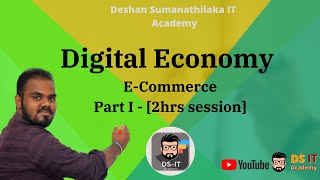 Digital Economy [E commerce] - Lesson 12 Part I || AL ICT || Explained in Sinhala