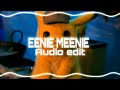 Eenie Meenie Audio Edit