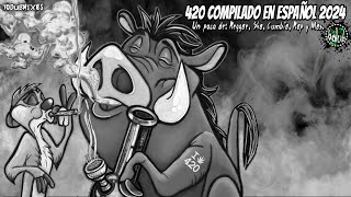 Compilado 420 En Español [YoDubMixes 2024]