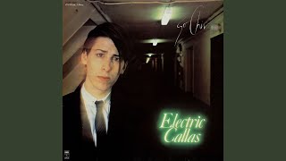 Miniatura de vídeo de "Electric Callas - Now You Can Die Quietly"