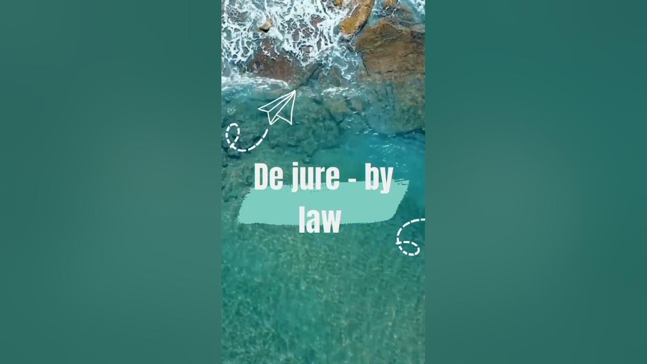 difference-between-de-jure-and-de-facto-youtube