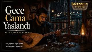 Bressey / Gece Cama Yaslandi - Canlı Kayıt