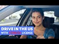 How to drive in the US with foreign country driver's license