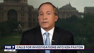 FOX 7 Discussion: Calls for investigation into Ken Paxton