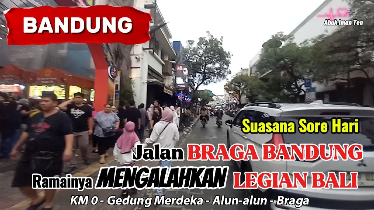Jalan BRAGA BANDUNG ramainya mengalahkan LEGIAN BALI suasana sore hari, momotoran dari KM 0 Bandung