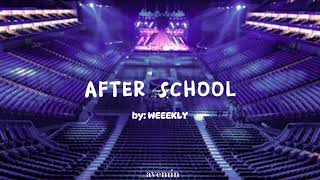 After School - WEEEKLY | but you're in an empty arena