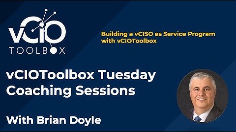 Building a vCISO as a Service Program using vCIOToolbox
