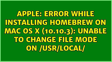 Error while installing Homebrew on Mac OS X (10.10.3): Unable to change file mode on /usr/local/