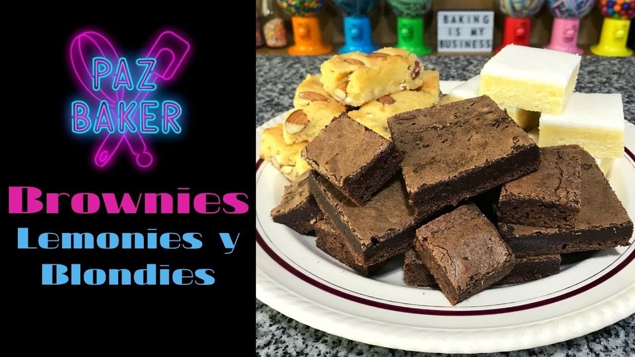 BROWNIES, LEMONIES Y BLONDIES | Paz Baker
