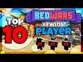 Top 10 most wins players in roblox bedwars