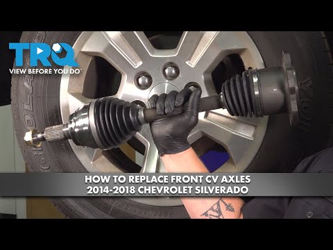 How to Replace Front CV Axles 2014-2018 Chevrolet Silverado 1500