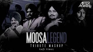 Moosa Legend Mashup | [ Slowed + Reverb ] | Lofi Vibez |