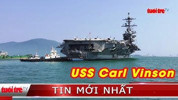 ⚡ NÓNG | Tiếp cận hàng không mẫu hạm USS Carl Vinson: kế hoạch thay đổi như chong chóng