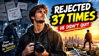 Full He Was Rejected 37 Times — Then Everything Changed | Motivational Story  Guide