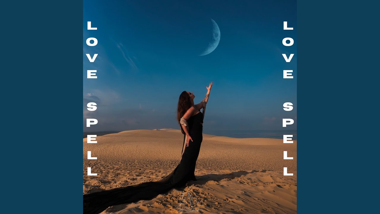 Watch LOVE SPELL on YouTube Watch LOVE SPELL on YouTube