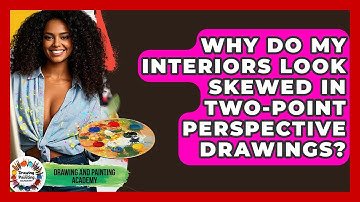 Why Do My Interiors Look Skewed In Two-point Perspective Drawings? - Drawing and Painting Academy