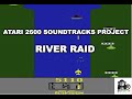 Atari 2600 Soundtracks Project - River Raid