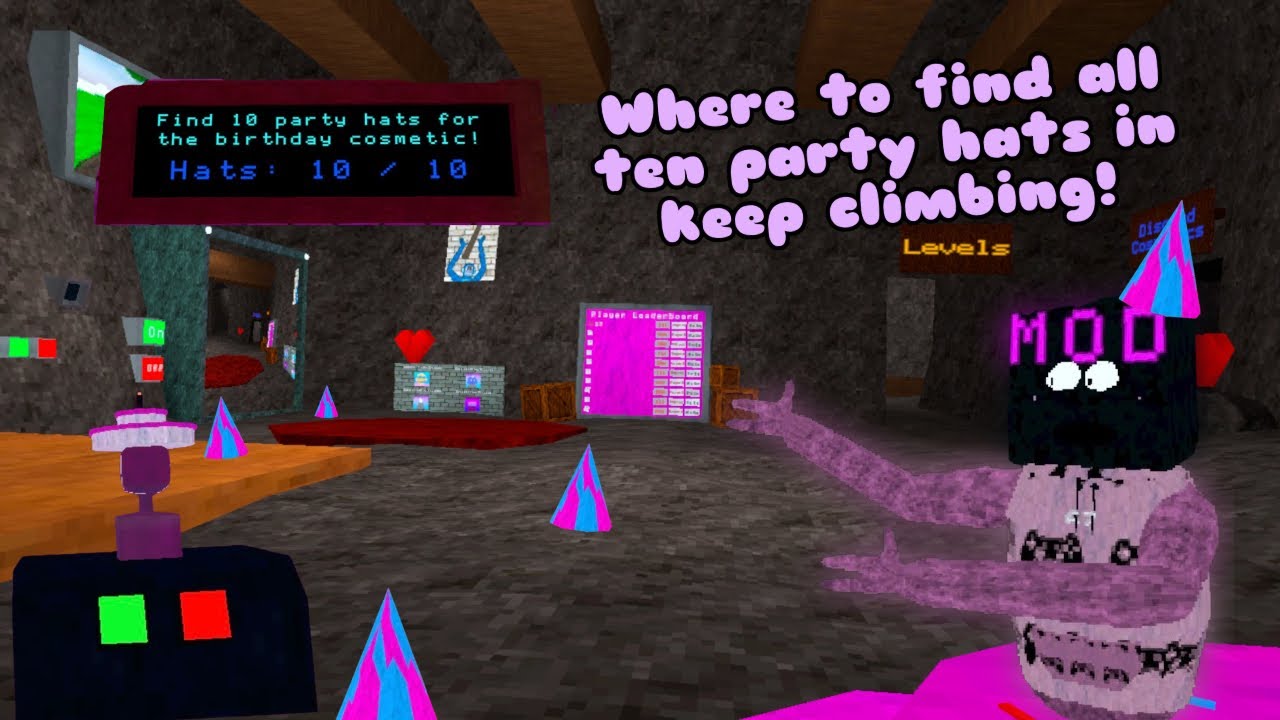 All ten party hats in keep climbing!