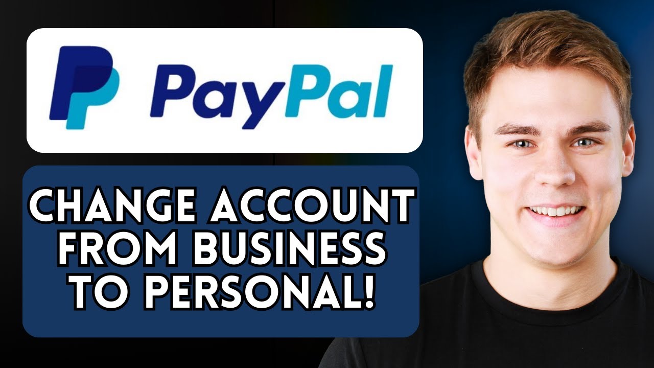 How to Change from Business to Personal Account in PayPal (Step By Step) 2026!