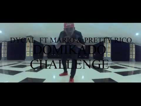 DOMIKADO CHALLENGE - DYCAL FT MARIO \u0026 PRETTY RICO (GMPD maranatha Dance crew )