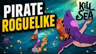 This Pirate Roguelike Is WAY Better Than I Expected | Kill The Sea screenshot 4