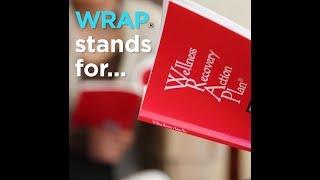 What is the Wellness Recovery Action Plan?