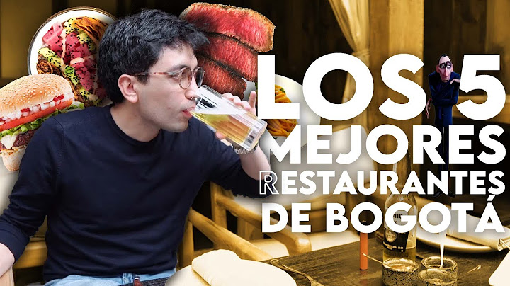 LOS 5 MEJORES RESTAURANTES de Bogotá (en mi humilde opinionxd)