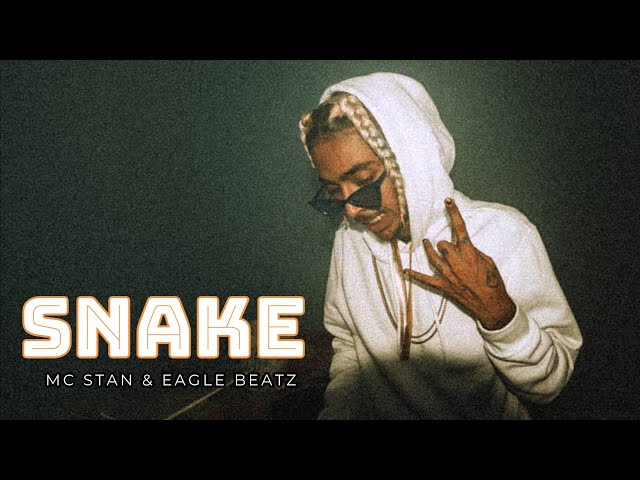 MC STΔN - SNAKE | EAGLE BEATZ | REMIX | Official Video class=