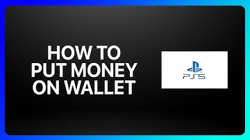 How To Put Money On PlayStation 5 Wallet Tutorial