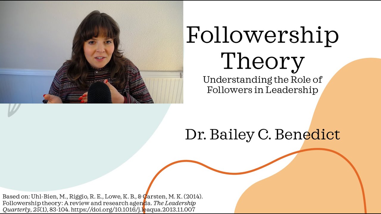 Followership Theory - Understanding the Role of Followers in Leadership