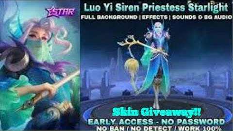 Luo Yi Starlight Skin Script - Full Sound & Effects - No Password | MLBB