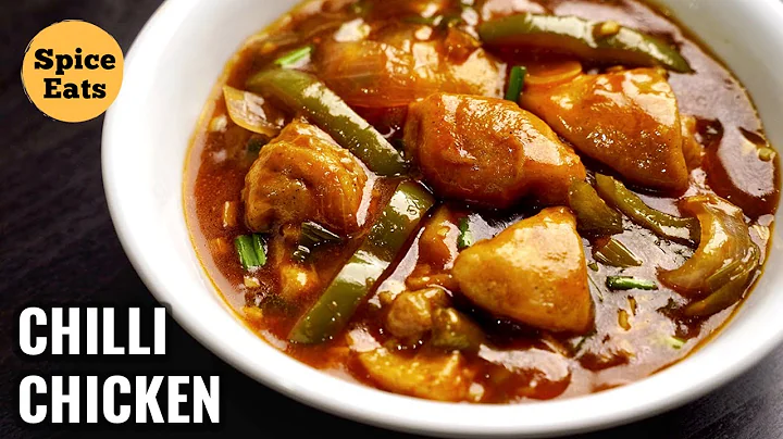 RESTAURANT STYLE CHILLI CHICKEN GRAVY | CHILLI CHICKEN BY SPICE EATS - DayDayNews