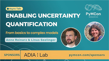 PyMCon Web Series - Enabling Uncertainty Quantification | Anne Reinarz & Linus Seelinger | Tutorial