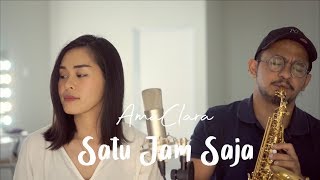 SATU JAM SAJA - AUDY Cover by AmaClara #SESIRUANGTAMU