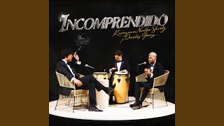 Incomprendido