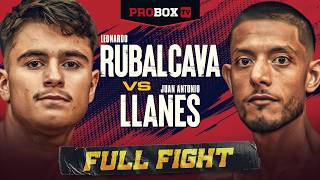 Leonardo Rubalcava vs Juan Antonio Llanes | FULL FIGHT | ProBox TV