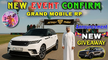 New Event🔥 In Grand Mobile RP Life Simulator || Grand Mobile Giveaway Grand Mobile RP Life Simulator