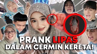 PRANK LIPAS DALAM CERMIN KERETA!! SEMUA MENGGELUPUR!!😂😭