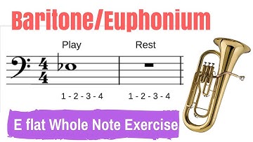 E-flat Whole Note Exercise - Baritone/Euphonium