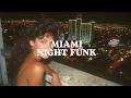 80s Funk In Miami Night Vibes Neon Lights City Lights Groove