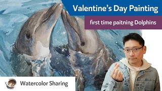 Valentine&#39;s Day Painting - My first Dolphins and detailed water painting