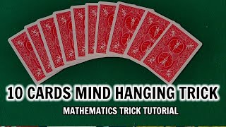 10 Cards Perfect Self working TUTORIAL ।। गणित से सीखे ताश का शानदार जादू
